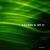 Calibre & Jet Li - Single