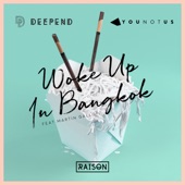 Woke up in Bangkok (feat. Martin Gallop) artwork