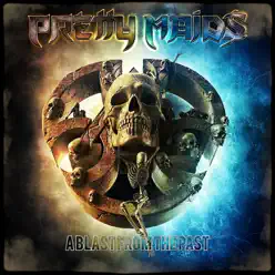 A Blast from the Past - Pretty Maids