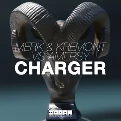 Charger - Single by Merk & Kremont & Amersy album reviews, ratings, credits