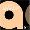 Stream & download Give It Away (Extended Mix) - Single