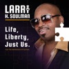 Life Liberty Just Us - EP