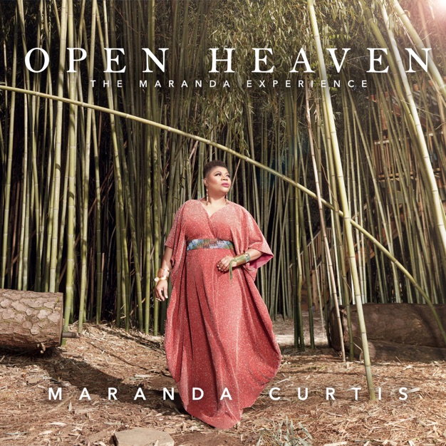 Open Heaven - The Maranda Experience Open Heaven - The Maranda Experience