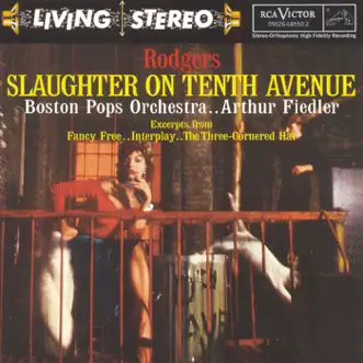 Slaughter on 10th Avenue by Arthur Fiedler & Boston Pops Orchestra album reviews, ratings, credits