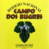 Rodeio Nacional Campo Dos Bugres - Caxias do Sul