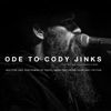 Ode to Cody Jinks (feat. Courtney Patton) - Single