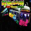 DJ Nelson Big Bam Blunt album lyrics, reviews, download