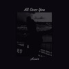 All over You - Single