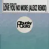 Stream & download Love You No More (Alexz Remix) - Single