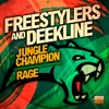 Jungle Champion / Rage - Single