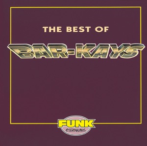 Funk Essentials: The Best of the Bar-Kays