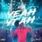 Yeah Yeah - Aidonia lyrics