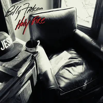 Holy Fire - Billy Falcon Holy Fire - Billy Falcon
