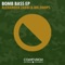 Bomb Bass - Alexander Zabbi & Mr.Drops lyrics