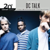 20th Century Masters - The Millennium Collection: The Best of DC Talk artwork
