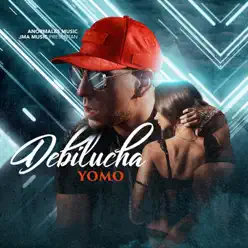 Debilucha - Single - Yomo
