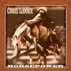 Horsepower - Chris LeDoux