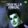 Iruvalla Vargal (Original Motion Picture Soundtrack)