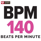 BPM - 140 Beats Per Minute (60 Min Non-Stop Workout Mix 140 BPM) artwork