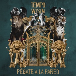 Tempo - Pégate a la Pared (feat. Wisin)
