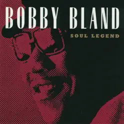 Soul Legend - Bobby Blue Bland