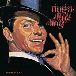Ring-A-Ding-Ding! (50th Anniversary Edition) - Frank Sinatra