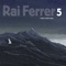 Libertaria Lafuente - Rai Ferrer 5 lyrics