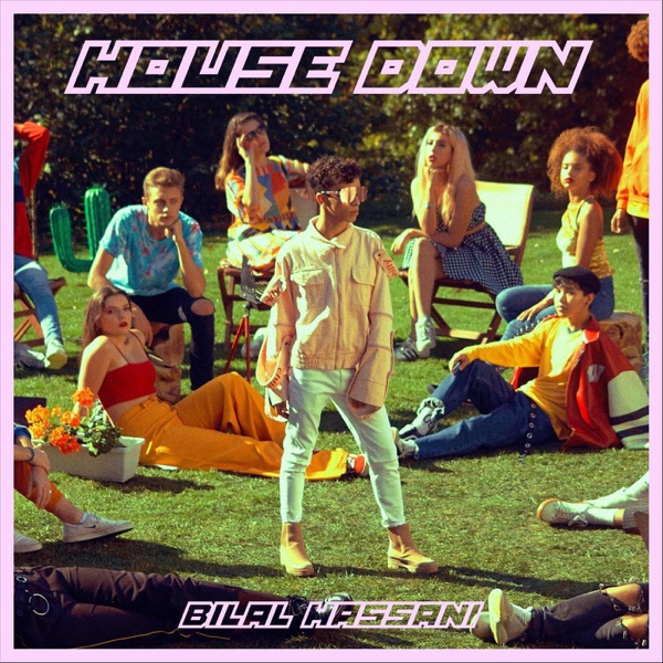 House Down - Single - Bilal Hassani