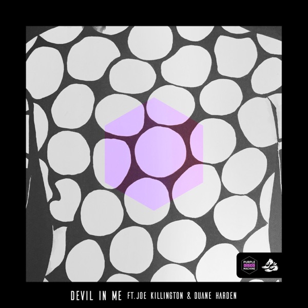 Devil in Me (feat. Joe Killington & Duane Harden) - Single - Purple Disco Machine