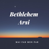 Bethlehem Arsi artwork