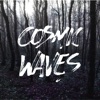 Cosmic Waves - EP