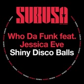 Shiny Disco Balls (feat. Jessica Eve) [DJ Tool #1] artwork