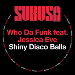 Shiny Disco Balls (feat. Jessica Eve) - Single