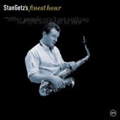 Stan Getz - I Didn't Know What Time It Was