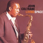 John Coltrane - Living Space