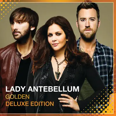 Golden (Deluxe Edition) - Lady Antebellum