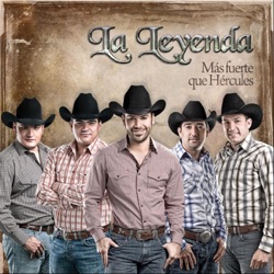 La Leyenda - Mas Fuerte Que Hercules