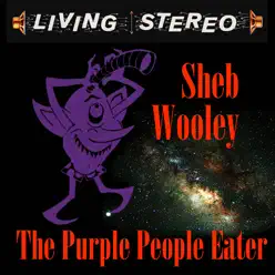 The Purple People Eater - Sheb Wooley