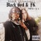 Real Gangstas Wit Me (feat. Young Mick) - Black God & FK lyrics