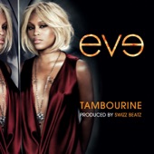 Eve - Tambourine