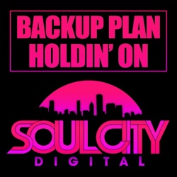 Backup Plan - Holdin' On (Dub Mix)