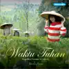 Waktu Tuhan album lyrics, reviews, download