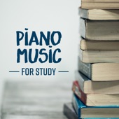 Piano Music for Study: Concentration, Relaxation, Focus on Learning artwork