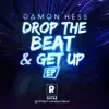 Stream & download Drop the Beat & Get Up - EP