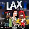 Lax (feat. LAMB$) - Single album lyrics, reviews, download