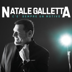Natale Galletta - Voglia 'e t'astregnere