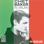 Chet Baker - Look for the Silver Lining