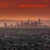 Carpenter Brut - Run, Sally, Run!