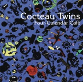 Cocteau Twins - Squeeze-Wax