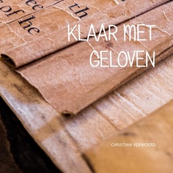 Christian Verwoerd - Klaar Met Geloven